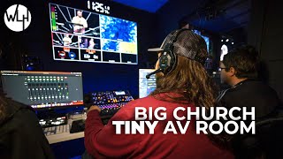Big Church Uses a Closet Sized Video Production Room