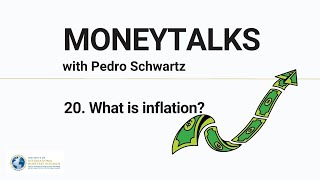 #MONEYTALKS Episode 20: What is Inflation?