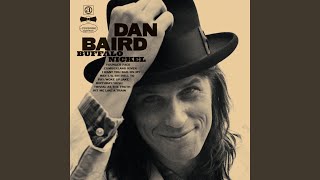 Video thumbnail of "Dan Baird - Younger Face"