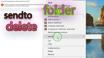 Send To List not working/ Empty/folder delete  Windows 10