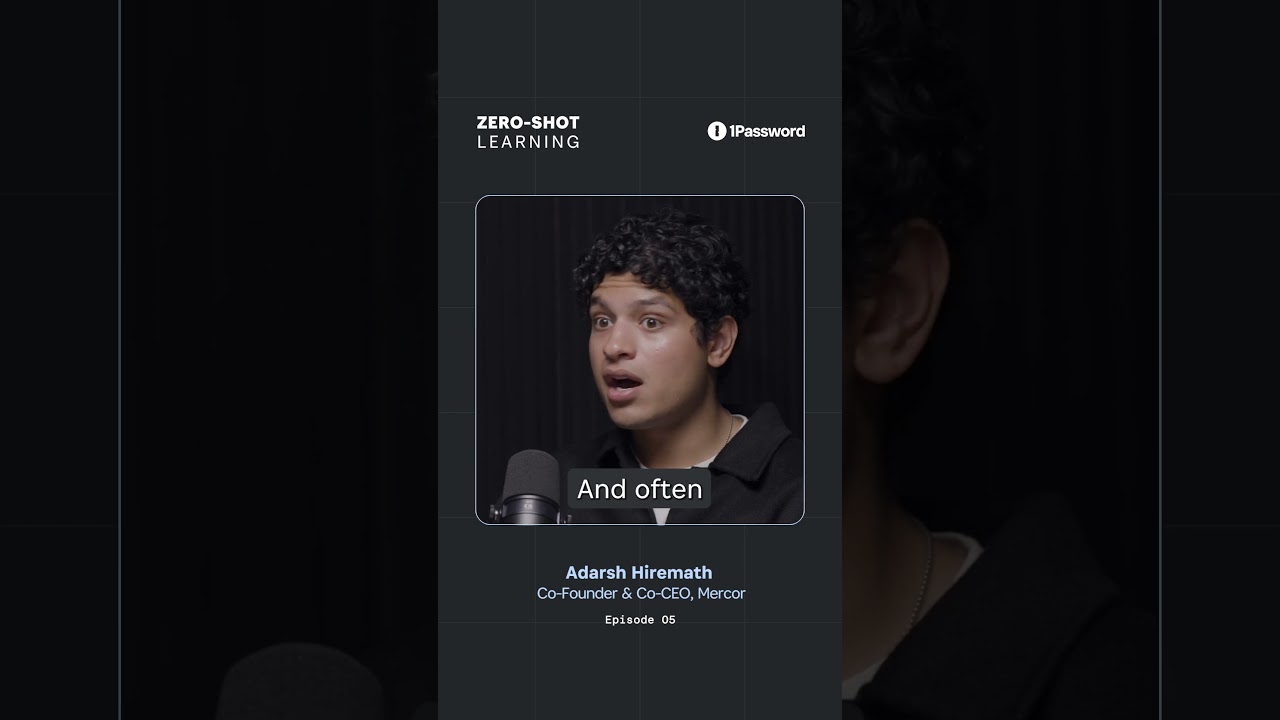 Adarsh Hiremath, Co-Founder and Co-CEO of Mercor, on Zero-Shot Learning