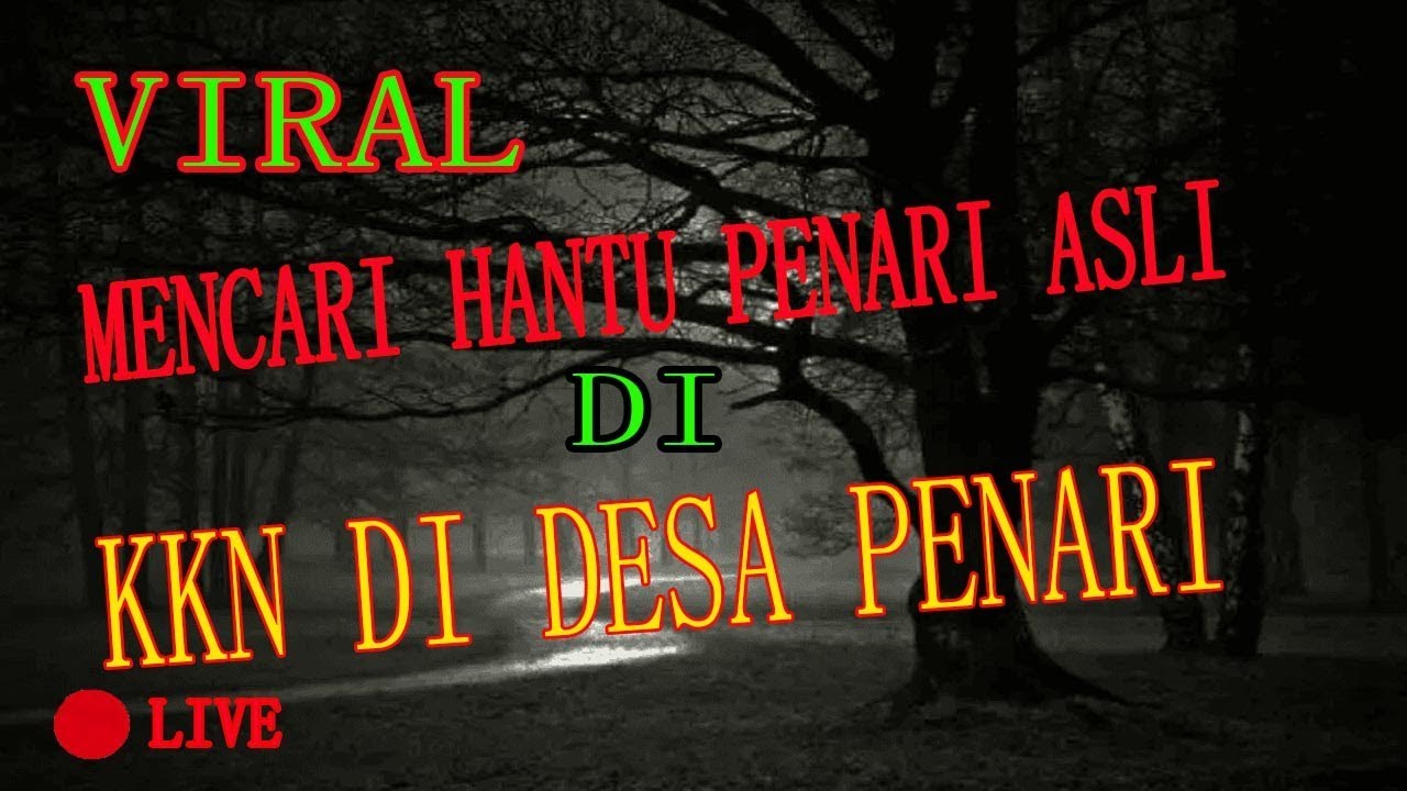 8200 Koleksi Hantu Desa Penari Kkn Terbaru