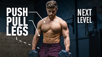 The smartest push pull legs routine (fully explained)