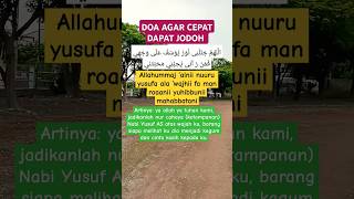 DOA AGAR CEPAT DAPAT JODOH #music #love #doa #amalan #jodoh #dzikir #nabiyusuf #fyp #fypシ゚viral