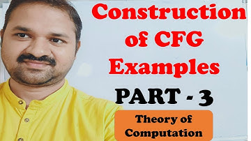 Construction of CFG for the given language Examples - part 3 || TOC || Theory of Computation|| FLAT