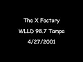 The x factory wlld 987 tampa  4272001  dj mojo