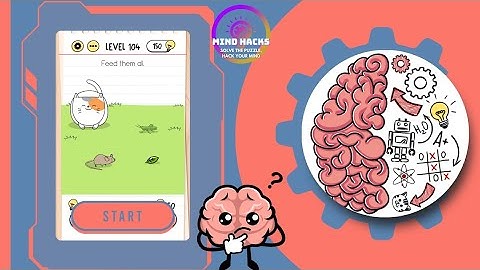 Brain Test: Feed them all. | Level 104