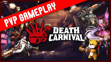 Death Carnival PvP Gameplay Trailer