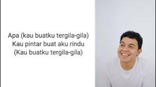 Tulus - Tegila gila ( Lirik )