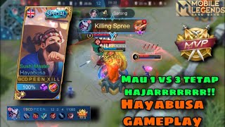 MAU 1 LAWAN 3 TETAP HAJAARRR!!!| HAYABUSA GAMEPLAY#3 | MOBILE LEGEND BANG BANG