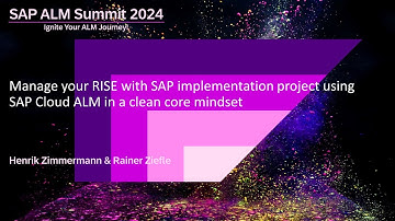 Manage your RISE with SAP implementation project using SAP Cloud ALM in a clean core mindset