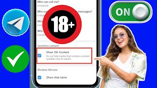 Bagaimana Cara Mengaktifkan Konten Sensitif Di Telegram? Lihat Konten Sensitif Di Telegram
