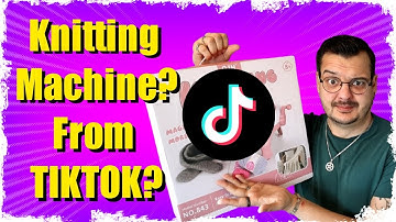 TikTok Knitting Machine?!