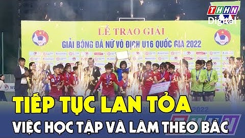 Tiếp tục lan tỏa việc học tập và làm theo Bác | Hà Nam TV