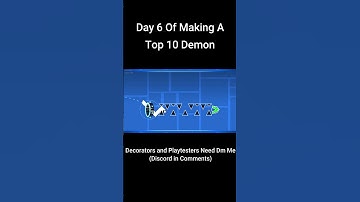 Day 6 Of Making A Top 10 Demon In Geometry Dash  #geometrydashplayer #geometrydashdemon #gaming