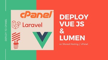 Deploy VueJS and Lumen / Laravel di Shared Hosting cPanel