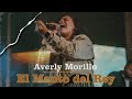 El Manto del Rey - Averly Morillo (En Vivo)