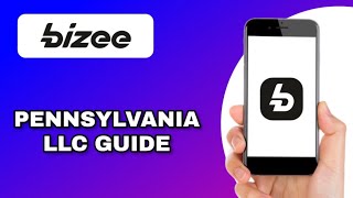 HOW TO START AN LLC IN PENNSYLVANIA (EXPLAINED)