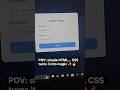CSS Magic ✨ Same HTML, New Look | HTML CSS Form Design #shorts#htmlcssjavascriptproject #frontend