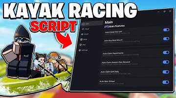 ✨ OP | Roblox 🚣‍♂️ Kayak Racing SCRIPT! - AutoOpen Eggs - MORE!