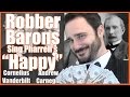Robber Barons Sing Pharrell's "Happy" - @MrBettsClass