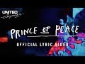 Prince of Peace Official Lyric Video - Hillsong UNITED