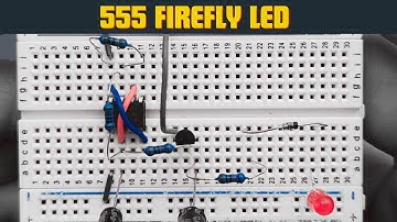 How to Make an LED Glow Like a Real Firefly!
