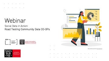 Webinar - Social Data in Action - Road Testing Community Data CO-OPs