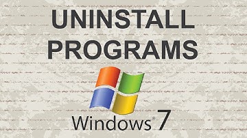 How to uninstall programs on Windows 7