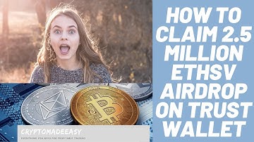 How to Claim 2,500,000 Ethereum SV Airdrop on Trust Wallet