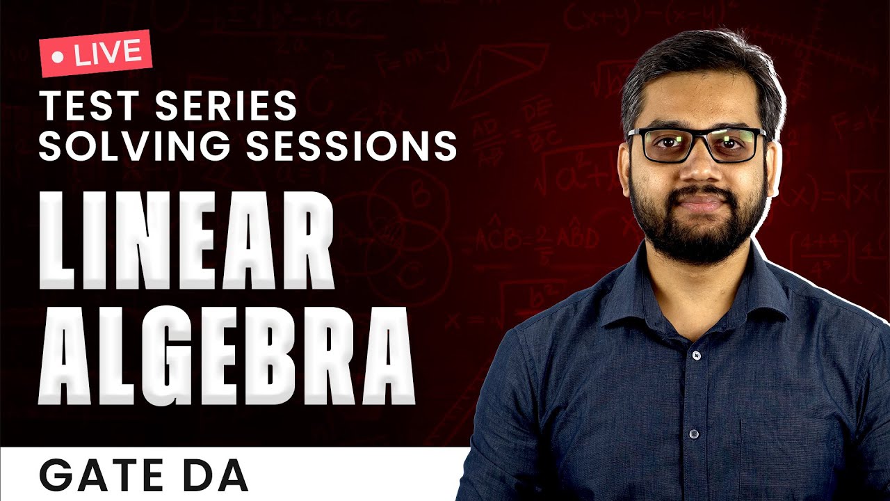 GATE DA Linear Algebra Test Series Practice Session | GeeksforGeeks ...
