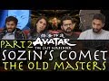 Avatar: The Last Airbender - 3x19 Sozin's Comet Pt 2, The Old Masters - Group Reaction