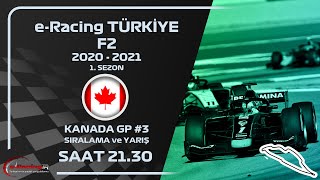 e-Racing Türkiye F2 2020 - 2021 1.Sezon - Kanada #9