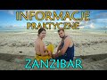 Zanzibar - Co Warto Wiedzieć Przed Podróżą - Informacje Praktyczne