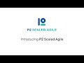 Introducing P2 Scaled Agile | Achieve continuous improvement across your organisation