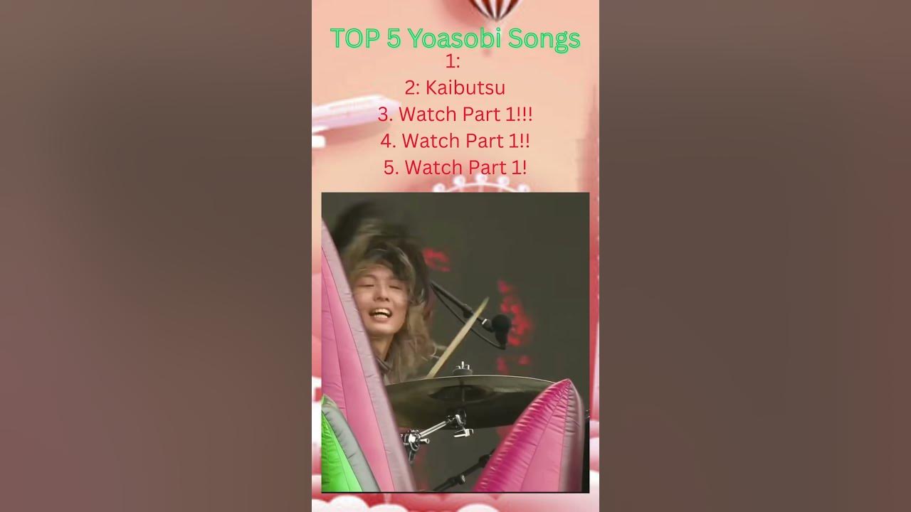 TOP 5 Yoasobi Songs!!! (Part 2)