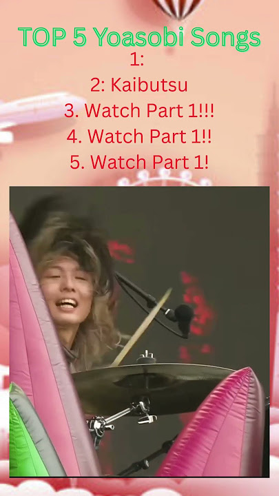 TOP 5 Yoasobi Songs!!! (Part 2)