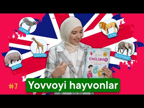 Yovvoyi hayvonlar | Ingliz tilini o'rganamiz. 7 - dars