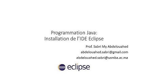Programmation Java: Installation de l’IDE Eclipse