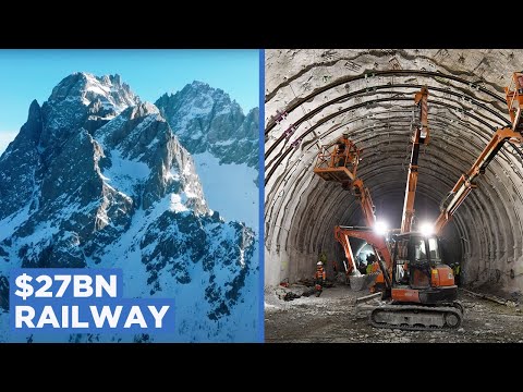 Why Europe is Building a 57KM Tunnel Through a Mountain