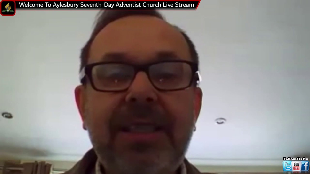 Aylesbury Seventh Day Adventist Church Live Stream - YouTube