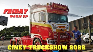 Truckshow Ciney 2022 - Friday Warm up