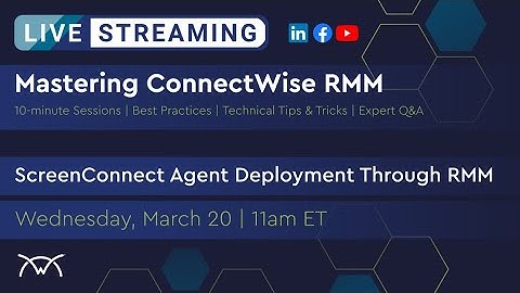 Mastering RMM | ScreenConnect Agent Deployment Through RMM