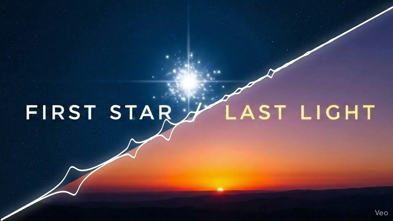 First Star / Last Light