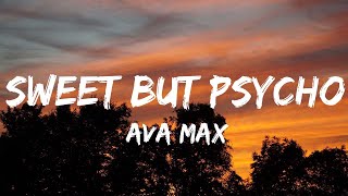 Ava Max - Sweet but Psycho (Lyrics) | Ariana Grande (Mix Lyrics)