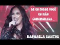 Raphaela santos  a favorita  se eu fosse voc eu no comemorava  cuidado que eu te supero 