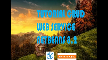 Tutorial  CRUD Web Service dengan Netbeans 8.2 - Part Full