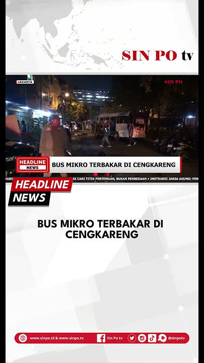 Bus Mikro Terbakar Di Cengkareng