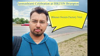 Janmashtami celebration of 2022 in Canada   #temple #canadalife #canada #iskcon #brampton #indian