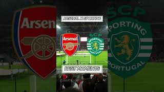 ARSENAL X SPORTING: BEST MOMENTS
